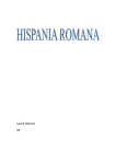 HISPANIA ROMANA Laura Ramos 4ª INDEX 1. Hispania antes de la
