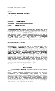 Bogot&aacute; D.C., 8 de noviembre de 2011 Se&ntilde;ores: JUZGADO PENAL