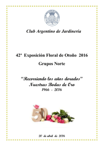Premio: 1 medalla RAMAS - club argentino de jardinería