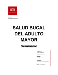 SALUD BUCAL DEL ADULTO MAYOR Seminario