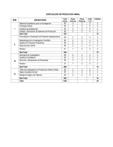 ESPECIALIDAD EN PRODUCCION ANIMAL SEM. ASIGNATURAS