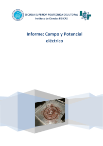 Informe: Campo y Potencial eléctrico