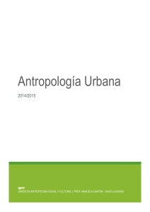 Antropología Urbana - Antropologiaytonterias
