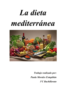 Qué es la dieta mediterránea?.............................1