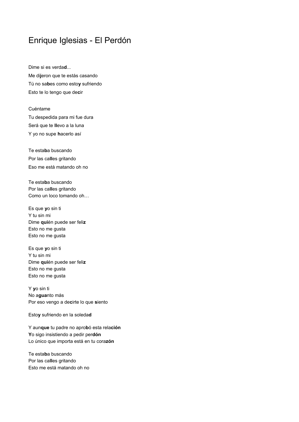 Enrique Iglesias El Perdon Dime Si Es Verdad Me Dijeron Que Te aprenderly