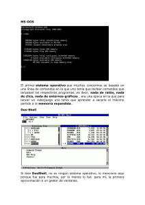 MS-DOS El primer sistema operativo que muchos conocimos se