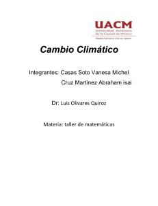 El problema del calentamiento global o cambio climáticos