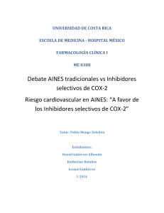 Debate AINES tradicionales vs Inhibidores - medicina