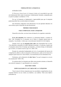 Contiene breve introducción sobre la formación de los catequistas