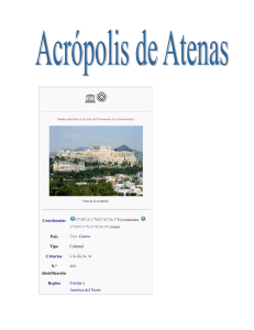 La Acrópolis de Atenas puede considerarse la más representativa