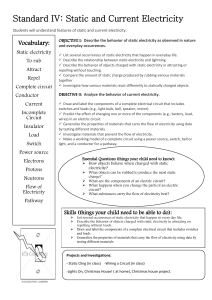 Standard IV: Static and Current Electricity
