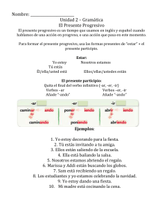 El Presente Progresivo
