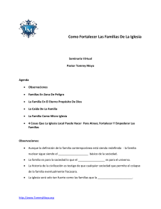 Como Fortalecer Las Familias De La Iglesia