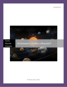 Astronomía ¿Teorías o Realidad?