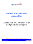 Form IR + A + Infinitive