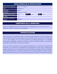 Nombre de la Unidad II: Mec&aacute;nica y termodin&aacute;mica