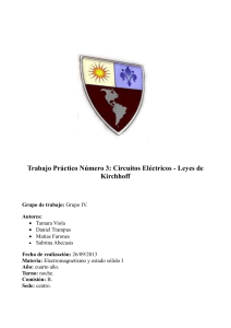 Trabajo Práctico Número 3: Circuitos Eléctricos