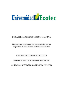 Económicos, Políticos, Sociales FECHA: OCTUBRE 7 DEL 2013