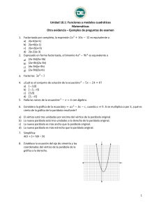Unidad 10.1: Funciones y modelos cuadráticos Matemáticas Otra