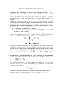 PROBLEMAS DE CAMPO GRAVITACIONAL La distancia entre los