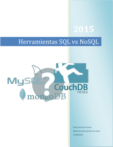 NoSQL vs SQL – ¿Tiempo para un Cambio?