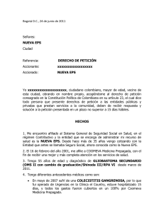 Bogotá D.C., 24 de junio de 2011 Señores: NUEVA EPS Ciudad