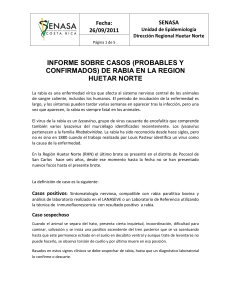 (probables y confirmados) de Rabia en la Region Huetar Norte