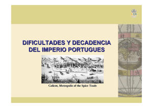 dificultades y decadencia del imperio portugues