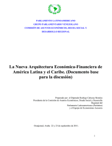 La Nueva Arquitectura Económica-Financiera de América Latina y