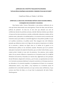 JORNADA DE L`INSTITUT BALEAR D`ECONOMIA &ldquo;SITUACI&Oacute;N ECON&Oacute;MICA DE