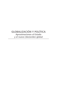 GLOBALIZACIÓN Y POLÍTICA. APROXIMACIÓN AL ESTADO Y EL