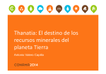 Thanatia: El destino de los recursos minerales del planeta Tierra