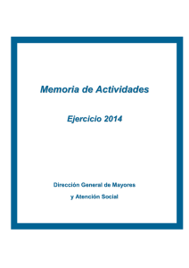 MEMORIA MAYORES 2014 - Ayuntamiento de Madrid