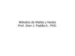 Métodos de Mallas y Nodos Prof. Jhon J. Padilla A., PhD.