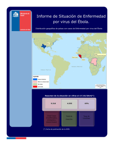 Informe de Situación de Enfermedad por virus del Ébola.
