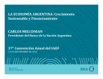 LA ECONOMÍA ARGENTINA: Crecimiento Sustentable y