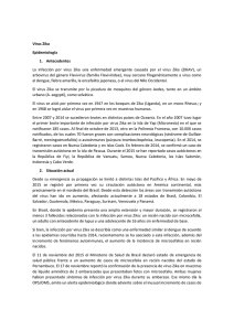 Virus Zika Epidemiología 1. Antecedentes La infección por virus