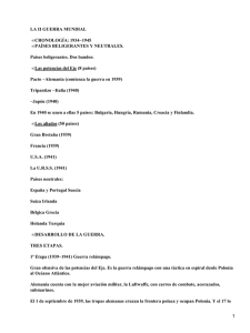 LA II GUERRA MUNDIAL CRONOLOGÍA: 1934−1945 • PAÍSES