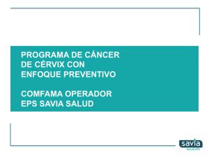 Programa de C&aacute;ncer de Cervix Preventivo SAVIASALUDEPS