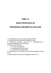 tema 10. espectroscopia de resonancia magnética nuclear