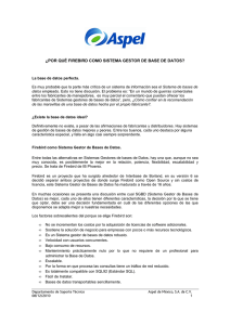 ¿por qué firebird como sistema gestor de base de datos?