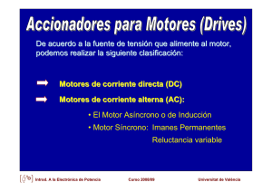 De acuerdo a la fuente de tensión que alimente al motor, podemos