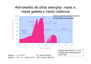 Astronomía de altas energías: rayos x, rayos gamma y rayos cósmicos
