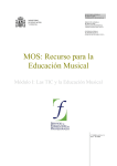MÓDULO I: LAS TIC Y LA EDUCACIÓN MUSICAL
