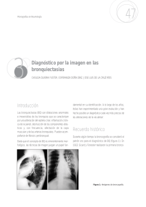 3 Diagn&oacute;stico por la imagen en las bronquiectasias