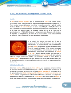 El sol, los planetas y el origen del Sistema Solar.