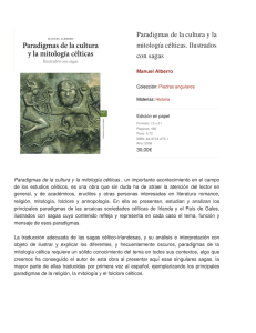 Paradigmas de la cultura y la mitología célticas. Ilustrados con sagas