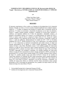 Las semillas grandes presentan mayor desarrollo puede ser