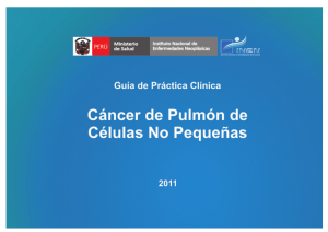 Cáncer de Pulmón Células No Pequeñ