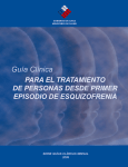 Guía clínica: para el tratamiento de personas desde primer episodio